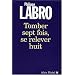 Tomber sept fois, se relever huit