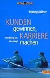 Produkt-Bild: Kunden gewinnen, Karriere machen