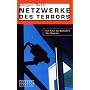 Netzwerke des Terrors