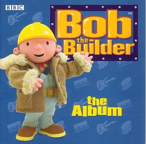 CD-Charts  Third Party New : Bob the Builder - the Album