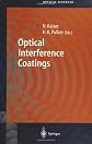 Optical Interference Coatings (Springer Series in Optical Sciences)