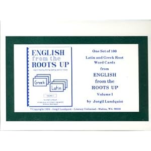 English from the Roots Up Flashcards, Vol. 1