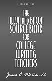 Allyn & Bacon Sourcebook for College Writing Teachers, The (2nd Edition) (Professional Development in Composition)