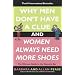 Why Men Don't Have a Clue and Women Always Need More Shoes: The Ultimate Guide to the Opposite Sex