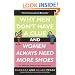 Why Men Don't Have a Clue and Women Always Need More Shoes: The Ultimate Guide to the Opposite Sex