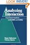 Analyzing Interaction: Sequential Analysis with SDIS and GSEQ
