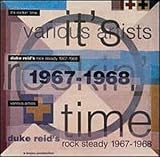 It's Rockin' Time: Duke Reid's Rock Steady 1967-1968