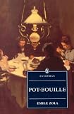 Pot-Bouille (Everymans Library)