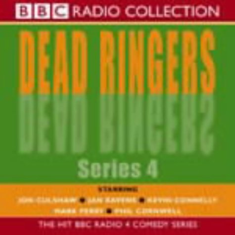 "Dead Ringers" Series 4: Hit BBC Radio 4 Comedy Series (BBC Radio Collection) [AUDIOBOOK]