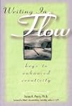 Writing in Flow: Keys to Enhanced Cre...
