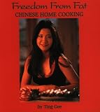 Freedom From Fat Chinese Home Cooking