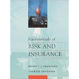 Fundamentals of Risk and Insurance