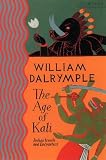 The Age of Kali: Indian Travels and Encounters
