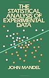 The Statistical Analysis of Experimental Data (Dover Books on Mathematics)