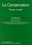 La Conservation : principes et réalités
