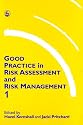 Good Practice in Risk Assessment and Risk Management: v.1 & 2: Vol 1 & 2 (Good Practice in Health, Social Care and Criminal Justice)