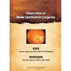 Click here to buy Video Atlas of Basic Ophthalmic Surgeries by Amar Agarwal MS FRCS FRCOphth.