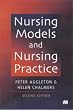 Nursing Models and Nursing Practice