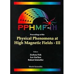 Proceedings of the Physical Phenomena at High Magnetic Fields-III: Tallahassee, Florida, 24-27 October 1998