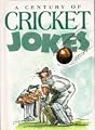 A Century Of Cricket Jokes (Joke Books)