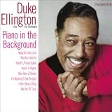 Revue Duke Ellington  / Piano in the Background
