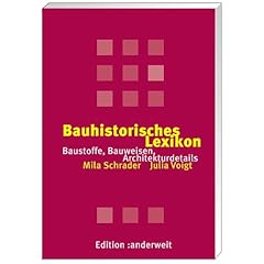 Bauhistorisches Lexikon Bauhistorisches Lexikon