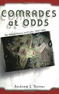 Comrades at Odds: The United States and India, 1947-1964