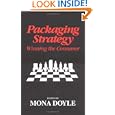 Packaging Strategy: Winning the Consumer
