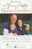The 7 Habits of Highly Effective Families