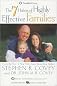 The 7 Habits of Highly Effective Families
