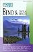 Insiders' Guide to Bend and Central Oregon, 2nd (Insiders' Guide Series)