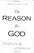 The Reason for God