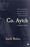 Co. Aytch: A Confederate Memoir of the Civil War