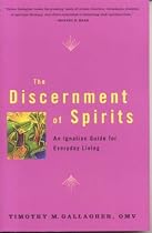 Discernment of Spirits: An Ignatian Guide for Everyday Living: 17