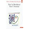 Sur le bonheur : Sur l'amour