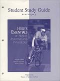 Hole’s Essentials of Human Anatomy and Physiology, Study Guide