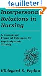 Interpersonal Relations in Nursing: A...