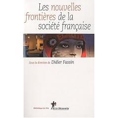 Les nouvelles fronti�res de la soci�t� fran�aise
