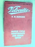 Velocette Motor Cycles. A practical guide covering models from 1933