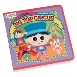 LAMAZE LITTLE BIG TOP CIRCUS BOARD BOOK