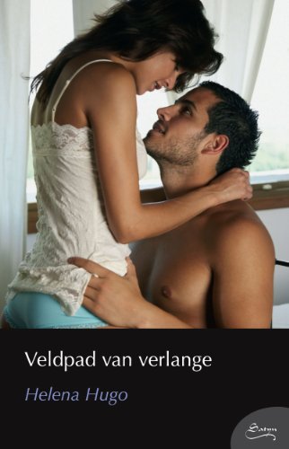 Veldpad van verlange (Afrikaans Edition)