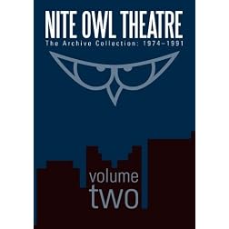 Nite Owl Theatre: The Archive Collection 1974-1991, Vol. 2