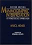 Mammographic Interpretation: A Practical Approach