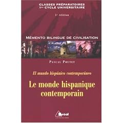 Le monde hispanique contemporain : El mundo hispanico contemporaneo