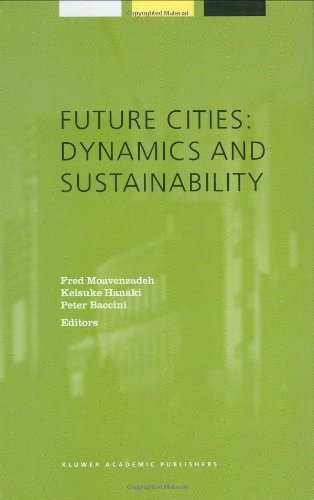 Future Cities: Dynamics and Sustainability (ALLIANCE FOR GLOBAL SUSTAINABILITY SERIES Volume 1) (Alliance for Global Sustainability Bookseries)