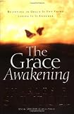The Grace Awakening (0849918057) by Swindoll, Charles