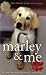 Marley & Me (Perfect Paperback)