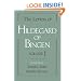 The Letters of Hildegard of Bingen: Volume I