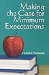 Making the Case for Minimum Expectations
