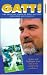 Gatt! - The Official Story Of Mike Gatting: Middlesex And England